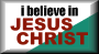 I Belive in Jesus Christ